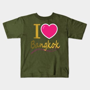 I love Bangkok Kids T-Shirt